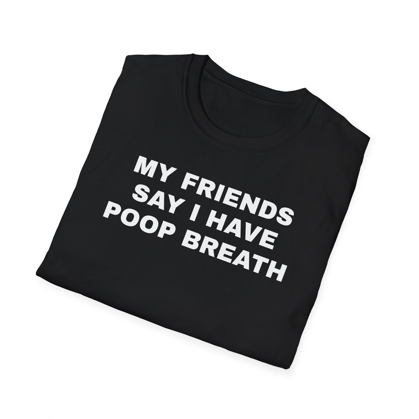 Poop Breath Tshirt